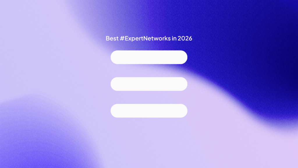Best Expert Networks in 2026: GLG vs AlphaSights vs Guidepoint vs Infoquest