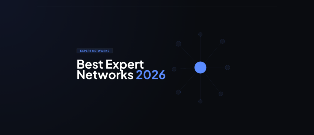 The 10 Best Expert Networks in 2026, Compared