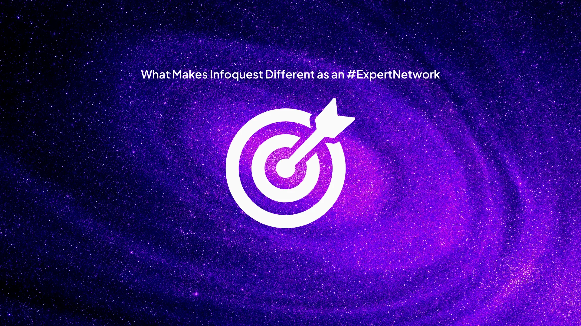 What Makes Infoquest Different as an Expert Network?