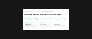 Wearables, HRV, and the Future of Health Tracking: What the Data Actually Tells You